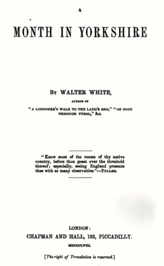 A Month in Yorkshire 
(1858)