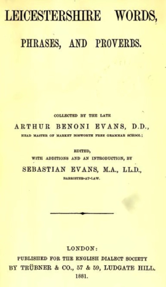 Leicester Words, Phrases and Proverbs
(1881)