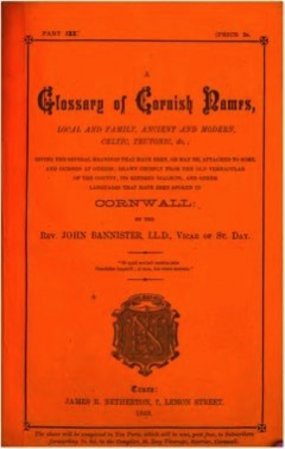 A Glossary of Cornish Names
(1869)